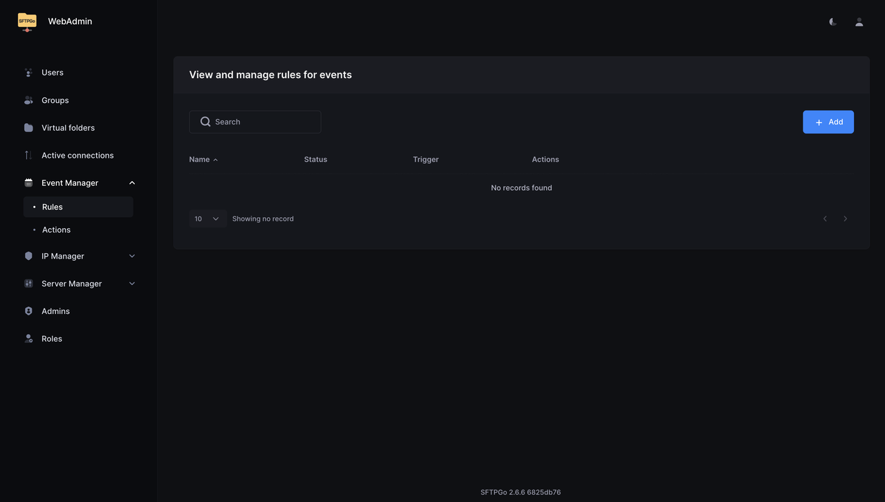 SFTPGo Event Manager Rules page showing the rules table with Name, Status, Trigger, and Actions columns